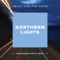 Northern Lights (Alessandro Cortini Remix) - Death Cab for Cutie lyrics