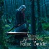 False Bride