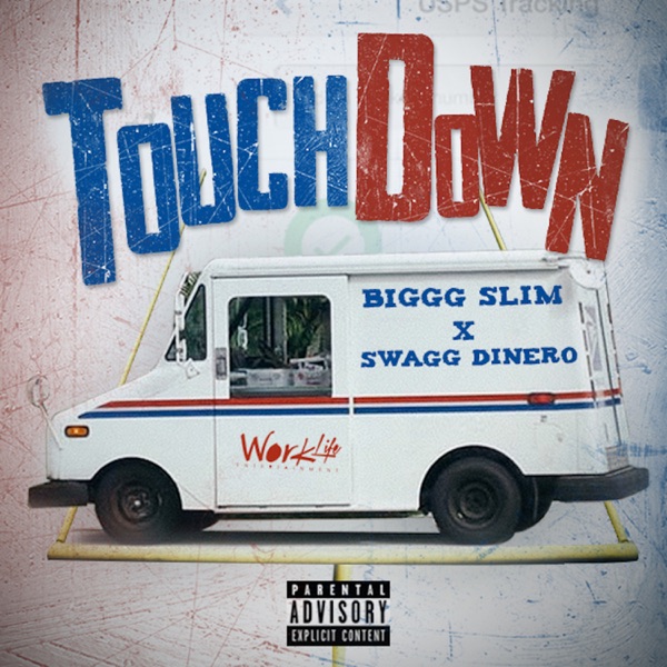 Touchdown - Single - Biggg Slim & Swagg Dinero