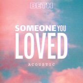 Someone You Loved (Acoustic) artwork