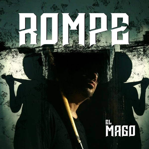 El Mago - Rompe
