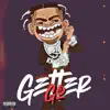 Go Getter album lyrics, reviews, download