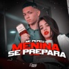 Menina Se Prepara - Single