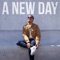 A New Day - Matthew Whitaker lyrics