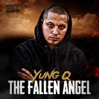 The Fallen Angel by Yung Q album reviews, ratings, credits