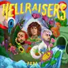 HELLRAISERS, Part 1 album lyrics, reviews, download