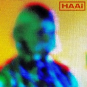 HAAi - Keep On Believing