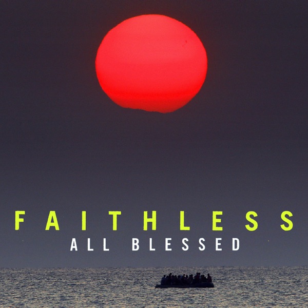 Faithless - Everybody Everybody