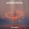 Summer Nights - Single album lyrics, reviews, download