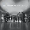 Stream & download Tu Nombre En Alto - Single