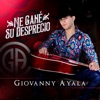 Me Gané Su Desprecio - Single