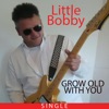 Grow Old with You - Single