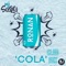 Cola (feat. MJ Scriptz) - RONAN lyrics