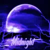 Midnight (feat. Chanson) - Single album lyrics, reviews, download