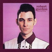 Robert Gordon - Red Hot (with Link Wray)
