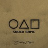 Squid Game - Deephouse Remix by Bodybag Zippers iTunes Track 1