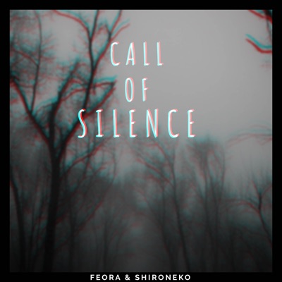 Call of silence