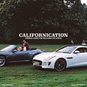 Col3trane - Californication (Feels Like I'm Falling in Love) - 排舞 编舞者