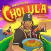 Stream & download Cholula (feat. Jor'dan Armstrong) - Single