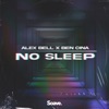 No Sleep - Single