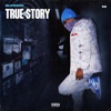 True Story - Single