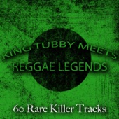 King Tubby Meets Reggae Legends - 60 Rare Killer Tracks artwork