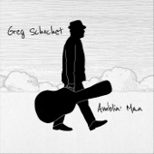 Greg Schochet - It Takes a Lot to Laugh, A Train to Cry