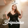 Briguinha - Single