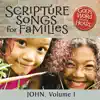 God's Word in My Heart: Scripture Songs for Families: John, Vol. 1 album lyrics, reviews, download