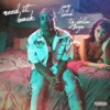 Need It Back (feat. Ty Dolla $ign) - Single