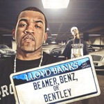 Beamer, Benz, or Bentley (feat. Juelz Santana) by Lloyd Banks