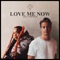 Love Me Now (feat. Zoe Wees) - Kygo lyrics