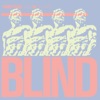 Blind - Single