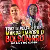 Stream & download Traz de Volta o Lula e Manda Embora o Bolsonaro