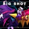 Big Shot (From 