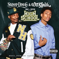 Mac and Devin Go to High School (Music from and Inspired By the Movie) [Deluxe Version]