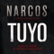 Tuyo (Narcos Theme) - Rodrigo Amarante lyrics