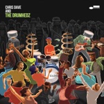 Chris Dave and the Drumhedz - Whatever
