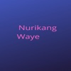 Nurikang Waye - Single