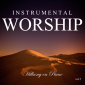 Instrumental Worship: Hillsong on Piano, Vol. 2 - Instrumental Worship Project from I’m In Records