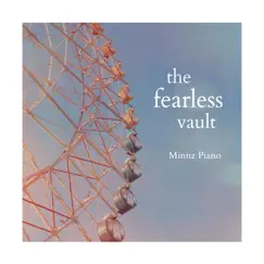 The Fearless Vault: Piano Instrumentals - EP by Minnz Piano album reviews, ratings, credits