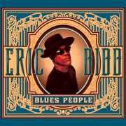 Blues People - Eric Bibb