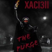 XACI3ll - THE PURGE (Radio Edit)