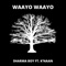 Waayo Waayo (feat. K'naan) - Sharma Boy lyrics