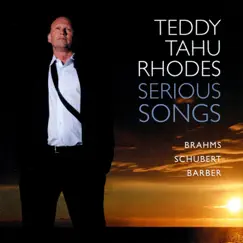Serious Songs by Teddy Tahu Rhodes album reviews, ratings, credits