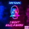I Don't Give a Damn (Qubiko Remix) - Single