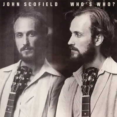 Who's Who - John Scofield