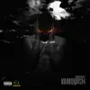 Vanquish (feat. Markhize) - Single album lyrics, reviews, download
