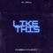 Like This (feat. Cheekychizzy) - Meaku lyrics