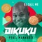 Dikuku (feat. Makhadzi) artwork